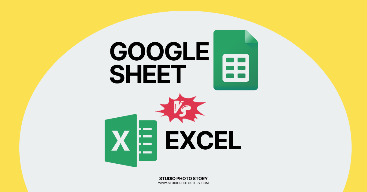 ความแตกต่างระหว่าง Google sheet กับ Excel บริการไหนเหมาะกับคุณ